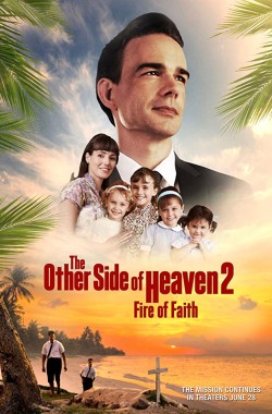 The Other Side of Heaven 2 Fire of Faith (2019 - English)